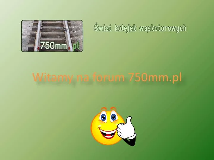 witamy na forum 750mm pl