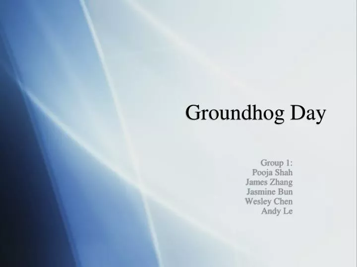 groundhog day