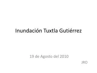 inundaci n tuxtla guti rrez