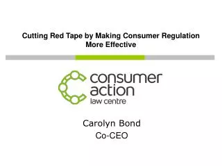 Cutting Red Tape by Making Consumer Regulation More Effective
