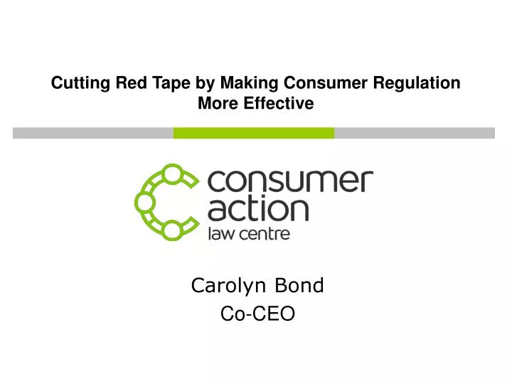 cutting red tape by making consumer regulation more effective