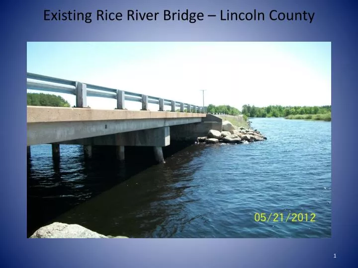 existing rice river bridge lincoln county