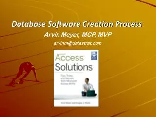 Database Software Creation Process