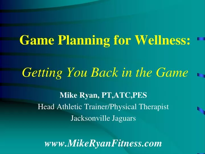 game planning for wellness getting you back in the game