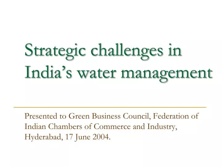 strategic challenges in india s water management