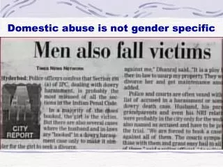 Domestic abuse is not gender specific