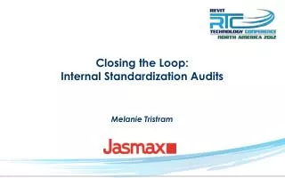 Closing the Loop: Internal Standardization Audits