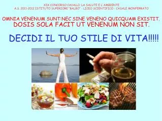 omnia venenum sunt nec sine veneno quicquam existit