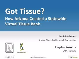 Got Tissue? How Arizona Created a Statewide Virtual Tissue Bank