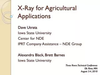 X-Ray for Agricultural Applications