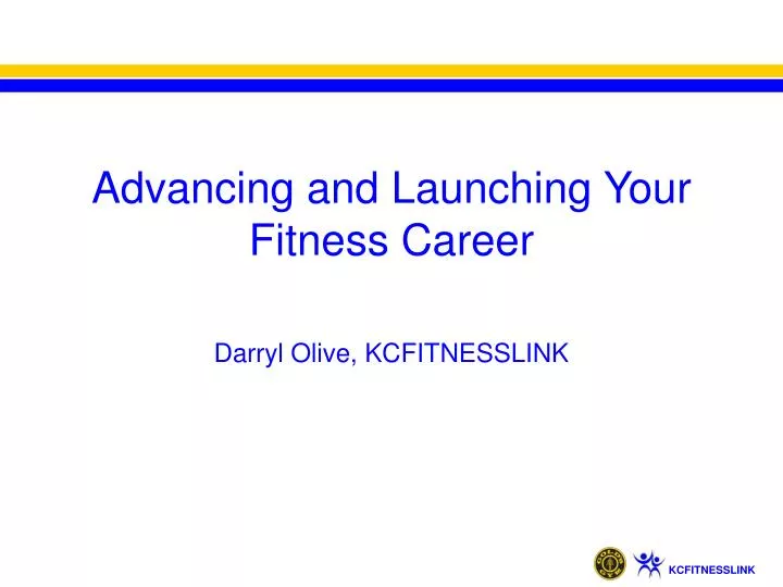 advancing and launching your fitness career