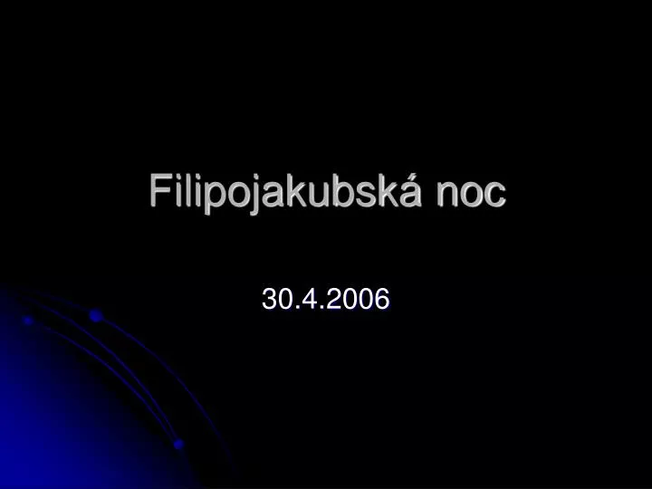 filipojakubsk noc