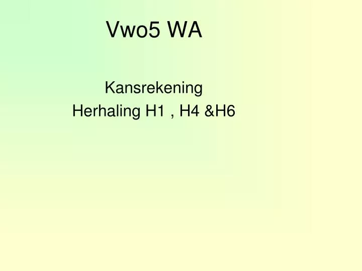 vwo5 wa