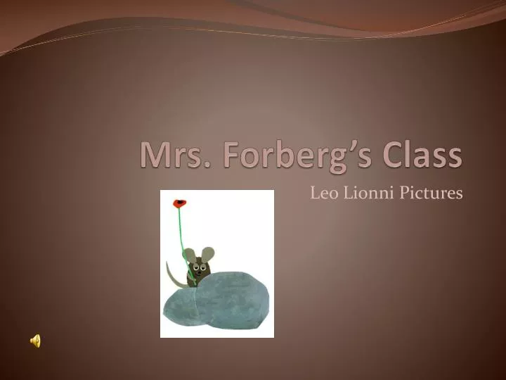mrs forberg s class