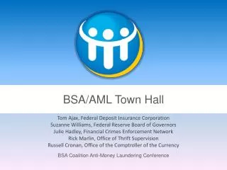 BSA/AML Town Hall
