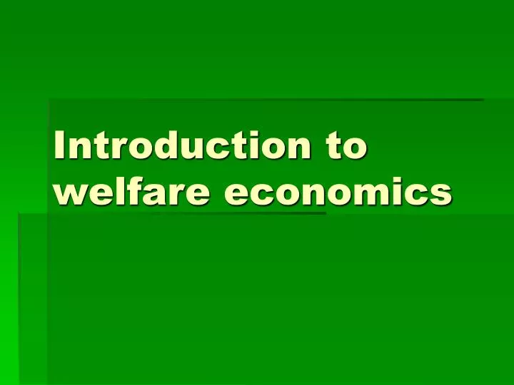 introduction to welfare economics