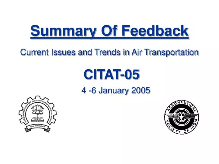summary of feedback current issues and trends in air transportation