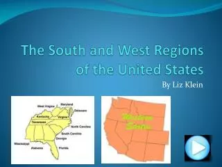 The South and West Regions of the United States