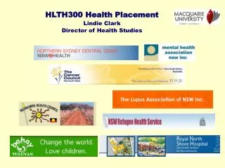 HLTH300 Health Placement Lindie Clark Director of Health Studies
