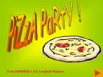 PiZzA PaRtY ! - slide 1
