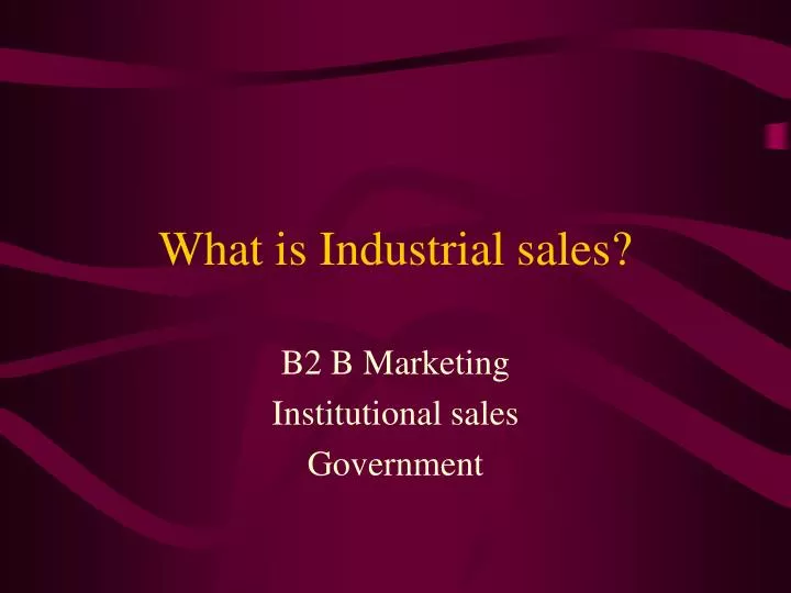 what is industrial sales