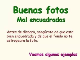 buenas fotos