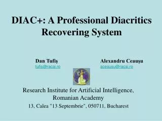 DIAC+: A Professional Diacritics Recovering System