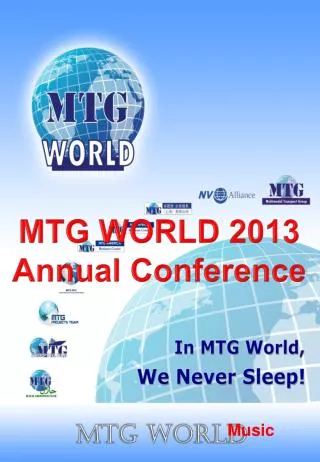MTG WORLD 2013 Annual Conference