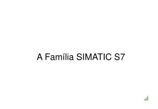 a fam lia simatic s7