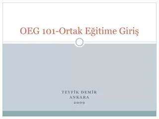 oeg 101 ortak e itime giri