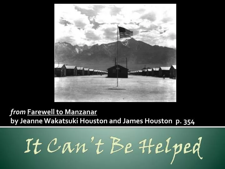 from farewell to manzanar by jeanne wakatsuki houston and james houston p 354
