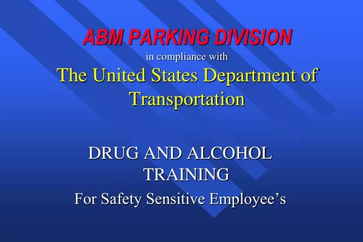 abm parking division in compliance with the united states department of transportation