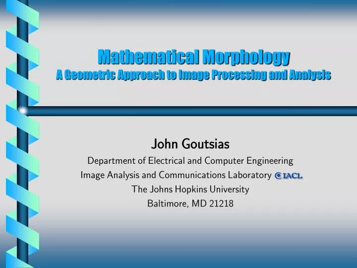 mathematical morphology a geometric approach to image processing and analysis