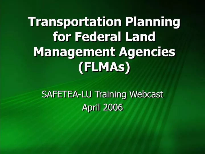 transportation planning for federal land management agencies flmas