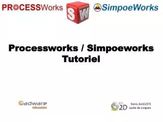 processworks simpoeworks tutoriel
