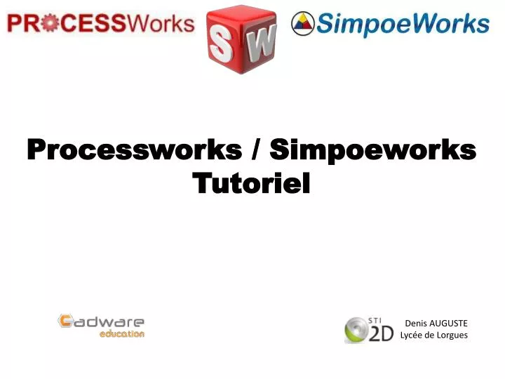 processworks simpoeworks tutoriel