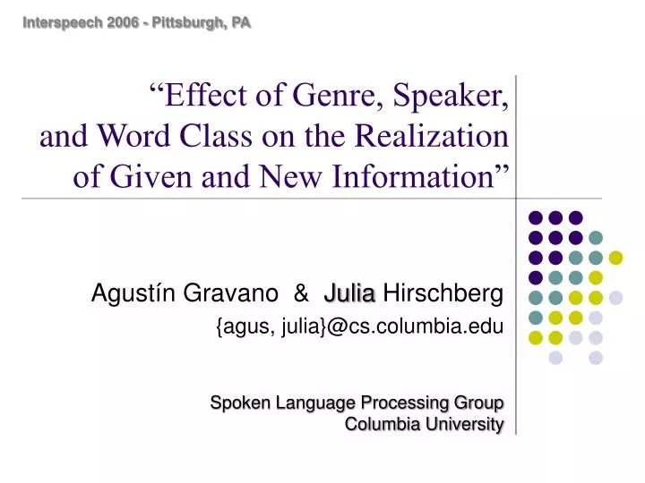 effect of genre speaker and word class on the realization of given and new information