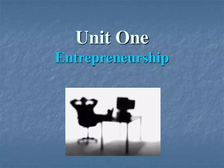 unit one entrepreneurship