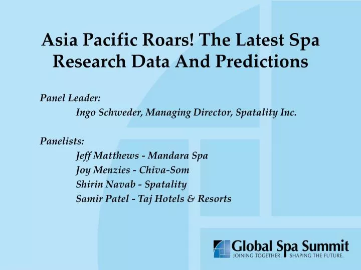 asia pacific roars the latest spa research data and predictions