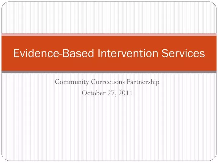 evidence based intervention services