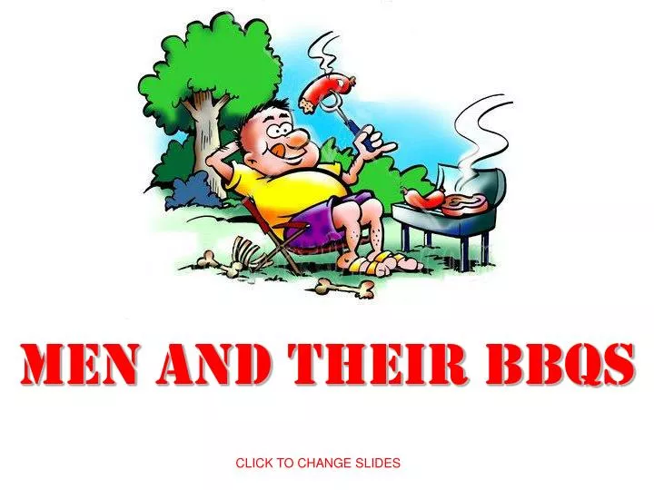 men and their bbqs