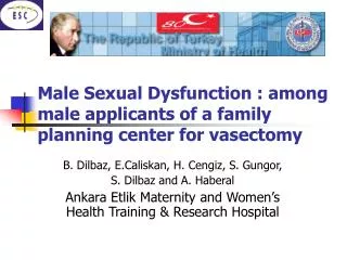 Male Sexual Dysfunction : among male applicants of a family planning center for vasectomy