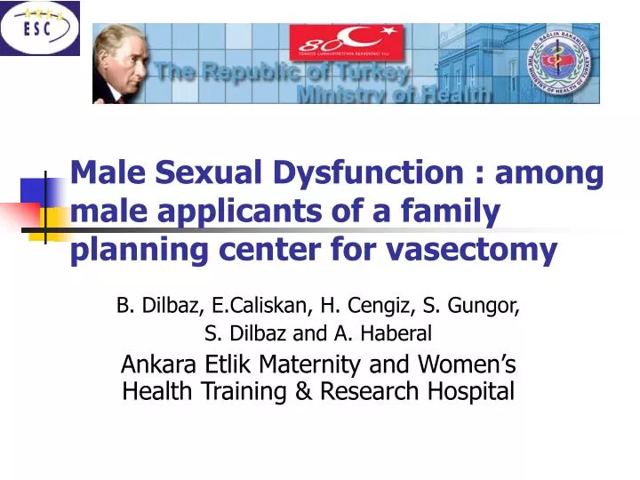 male sexual dysfunction among male applicants of a family planning center for vasectomy
