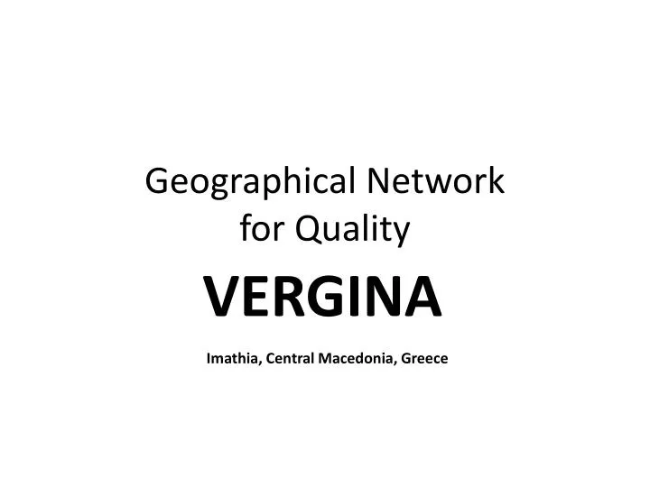 geographical network for quality