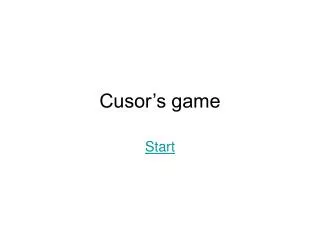 cusor s game