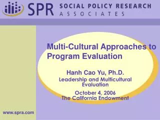 Multi-Cultural Approaches to Program Evaluation