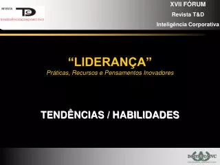 lideran a pr ticas recursos e pensamentos inovadores