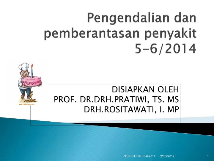 pengendalian dan pemberantasan penyakit 5 6 2014