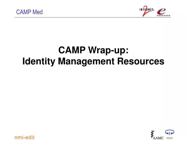 camp wrap up identity management resources