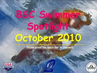 BSC Swimmer Spotlight October 2010